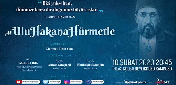 Ulu Hakana Hürmetle Konferansı