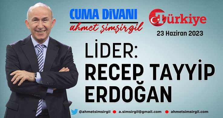 Lider: Recep Tayyip Erdoğan