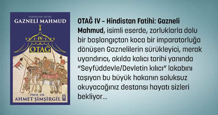 Otağ IV - Gazneli Mahmud - Prof. Dr. Ahmet Şimşirgil